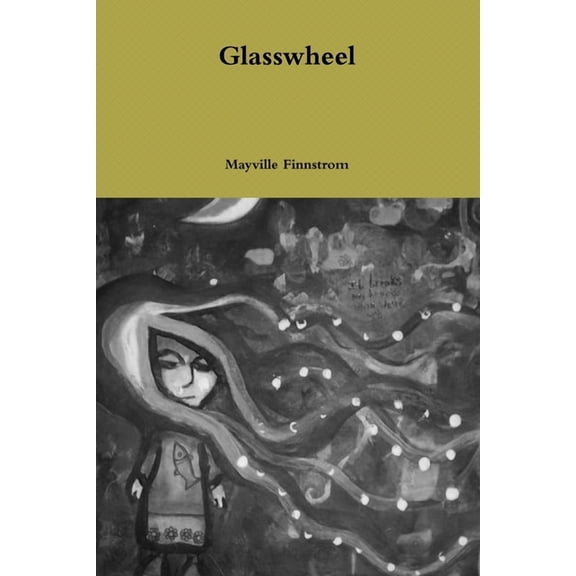 Glasswheel, (Paperback)