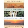 Majestic Journeys: Peaks of the Heavens/Cascading Waterways/Edge of the Horizon