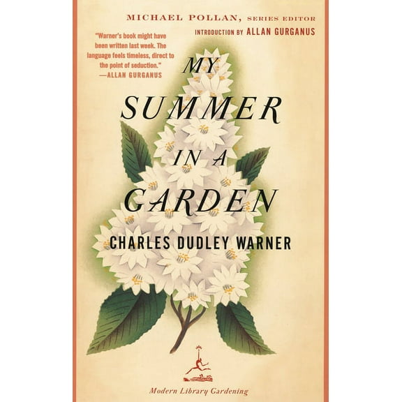 Modern Library Gardening My Summer in a Garden, (Paperback)