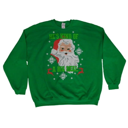 Mens Green He's Kind Of A Big Deal Santa Claus Christmas Holiday