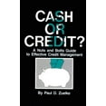thumbnail image 1 of Pre-Owned Cash or Credit? A Nuts and Bolts Guide to Effective Credit Management (Hardcover) 0878143386 9780878143382, 1 of 1