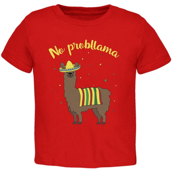 Cinco De Mayo Llama No Problem Problemo No Probllama Toddler T Shirt Red 4T