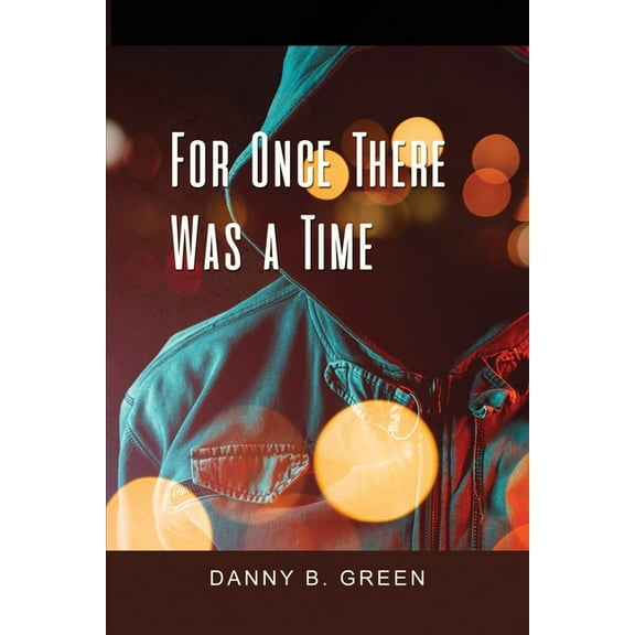 For Once There Was a Time (Paperback)