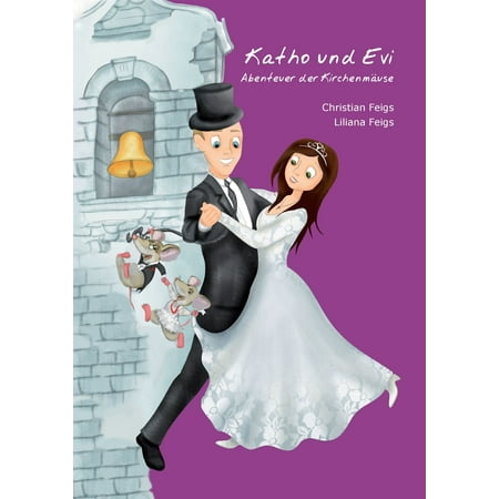 Katho und Evi - eBook (Evi Edna Ogholi The Best Of Evi Edna Ogholi)