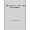 thumbnail image 1 of Pre-Owned Lindsey'S Rainbow (Silhouette Special Edition) (Unknown) 0373093330 9780373093335, 1 of 1