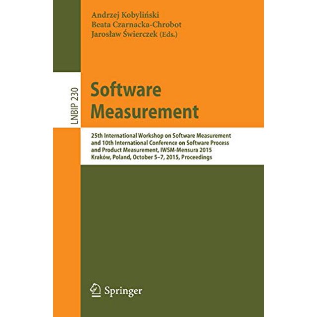 Mesure de Logiciel : 25e Atelier International sur la Mesure de Logiciel et 10e Conférence Internationale sur le Processus et le Produit de Logiciel... Notes sur le Traitement de l'Information des Entreprises