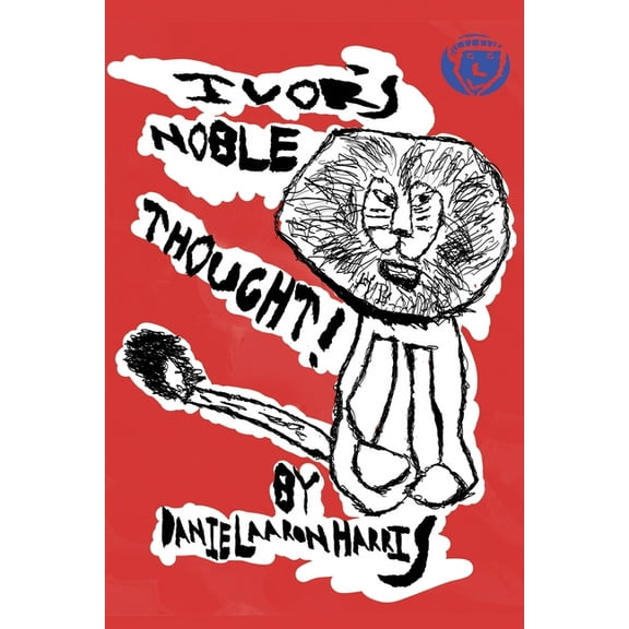 Ivors Noble Thought!, (Paperback)