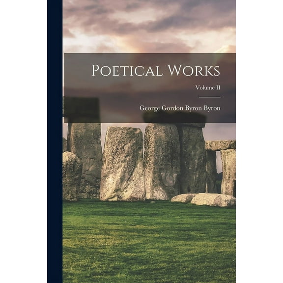 Poetical Works; Volume II (Paperback)