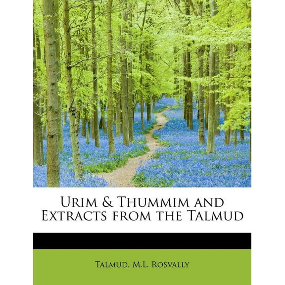 Urim & Thummim and Extracts from the Talmud