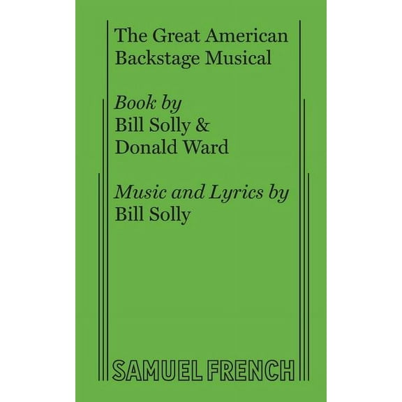 French's Musical Library The Great American Backstage Musical, (Paperback)