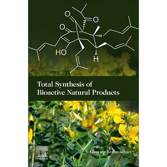 Total Synthesis of Bioactive Natural Products, (Paperback)