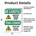 thumbnail image 2 of (2 Pack) Watch Your Step With Symbol Bilingual OSHA Be Careful Sign, 2 of 7