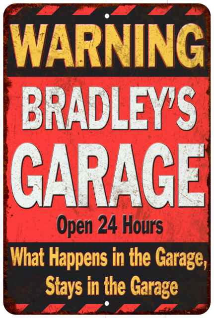 BRADLEY'S Garage Warning Man Cave Wall Decor 16 x 24 Matte Finish Metal ...