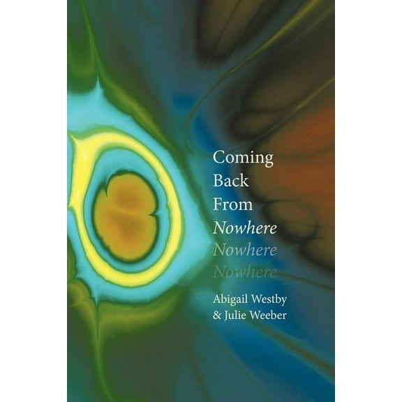 Coming Back From Nowhere