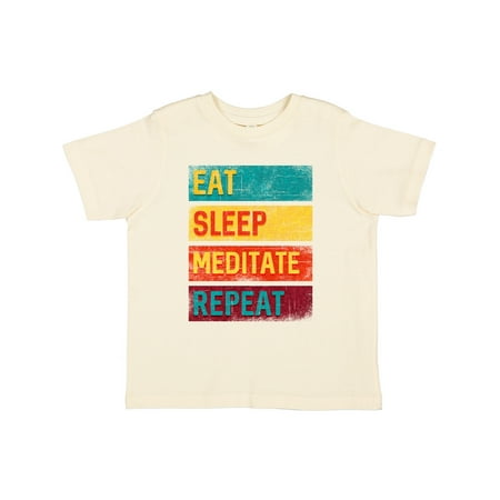 

Inktastic Meditation Yoga Eat Sleep Meditate Repeat Gift Toddler Boy or Toddler Girl T-Shirt