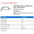 thumbnail image 2 of Parking Brake Cable - Compatible with 2001 - 2004 Volvo S60 2002 2003, 2 of 2