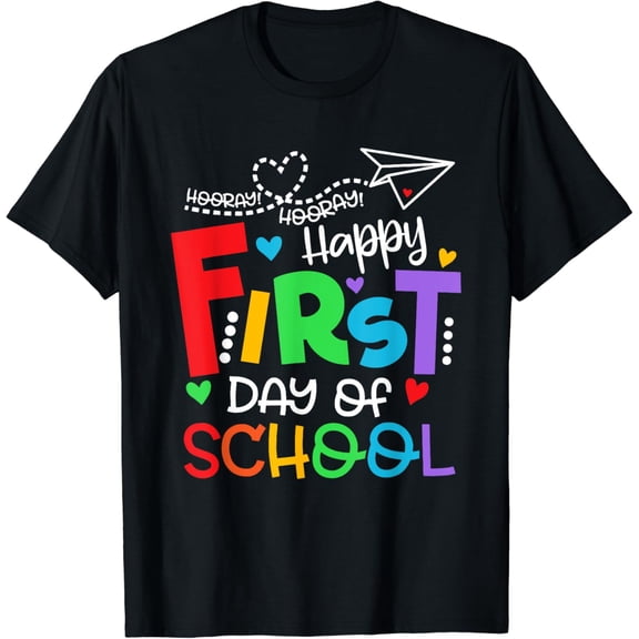 Happy First Day Of School Gifts Students Teachers Women Kids T-Shirt Black Small