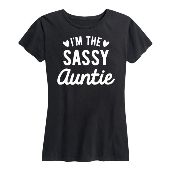 Instant Message - I'm the Sassy Auntie - Women's Short Sleeve Graphic T-Shirt