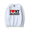 thumbnail image 3 of I LOVE MY GIRLFRIEND Couple Text Valentine's Day Gift Sweatshirt Women Man O-neck Long Sleeve 2025 New Fashion Casual Streetwear., 3 of 4