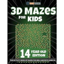 3D Mazes for Kids 14 Year Old Edition - Fun Activity Book of Mazes for Girls and Boys (Ages 14), (Paperback)