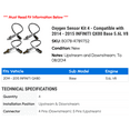 thumbnail image 2 of Oxygen Sensor Kit 4 - Compatible with 2014 - 2015 INFINITI QX80 Base 5.6L V8, 2 of 2