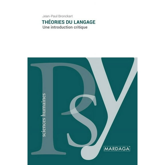 Théories du langage: Une introduction critique, (Paperback)