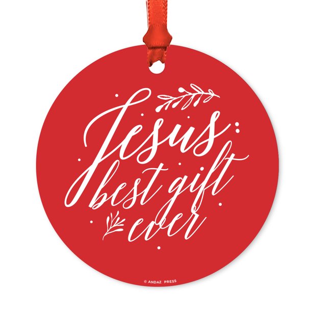 Religious Round Metal Christmas Ornament, Jesus Best Gift Ever