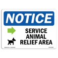 thumbnail image 1 of SignMission OS-NS-A-1218-L-18285 12 x 18 in. OSHA Notice Sign - Service Animal Relief Area Right, 1 of 1