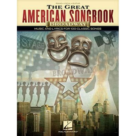 Z Song Lyrics - The Great American Songbook - Broadway : Music and Lyrics for 100 Classic Songs