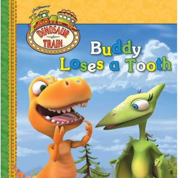Pre-Owned Buddy Loses a Tooth (Dinosaur Train), 9780448456928, 0448456923, Paperback,