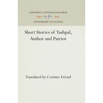 Anniversary Collection: Short Stories of Yashpal, Author and Patriot (Hardcover)