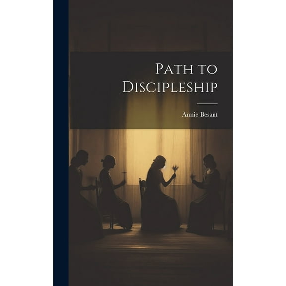 Path to Discipleship (Hardcover)