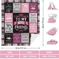 thumbnail image 5 of Best Friend Blanket 60"x 50", Friend Gifts for Women, Best Friend Birthday Gifts for Women, Bestie Gifts for Women, Friendship Gifts for Women, Gifts for Best Friend Woman, BFF Gifts, 5 of 5