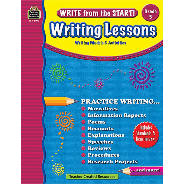 Teacher Created Resources Write from the Start! Writing Lessons Grade 5 ...