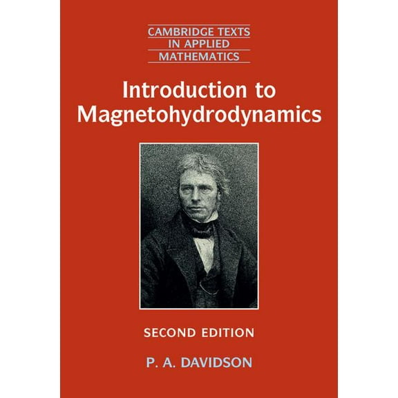 Cambridge Texts in Applied Mathematics Introduction to Magnetohydrodynamics, Book 55, (Paperback)
