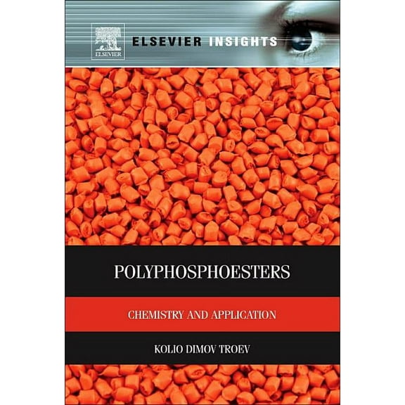 Polyphosphoesters: Chemistry and Application, (Paperback)