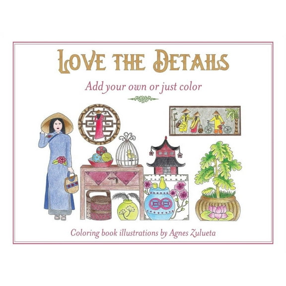 Love the Details: Add your own or just color, (Paperback)