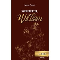 Szeretettel, William (Paperback)