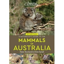 Naturalists' Guides: A Naturalist's Guide to the Mammals of Australia 2nd (Edition 2) (Paperback)