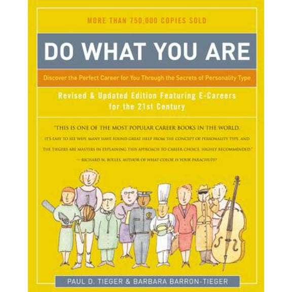 Pre-Owned Do What You Are: Discover the Perfect Career for You Through the Secrets of Personality Type (Paperback) 0316167266 9780316167260