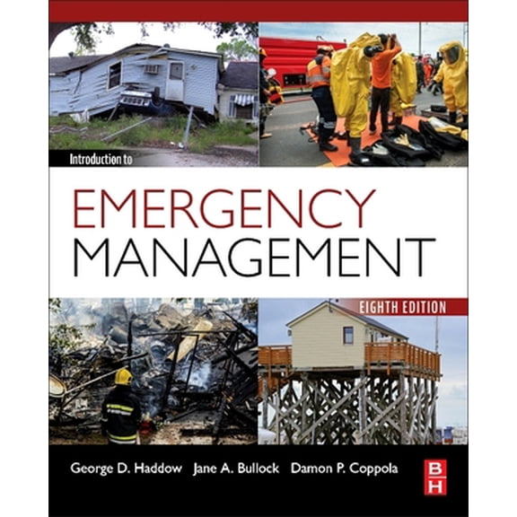 Pre-Owned Introduction to Emergency Management (Paperback) 0443237018 9780443237010