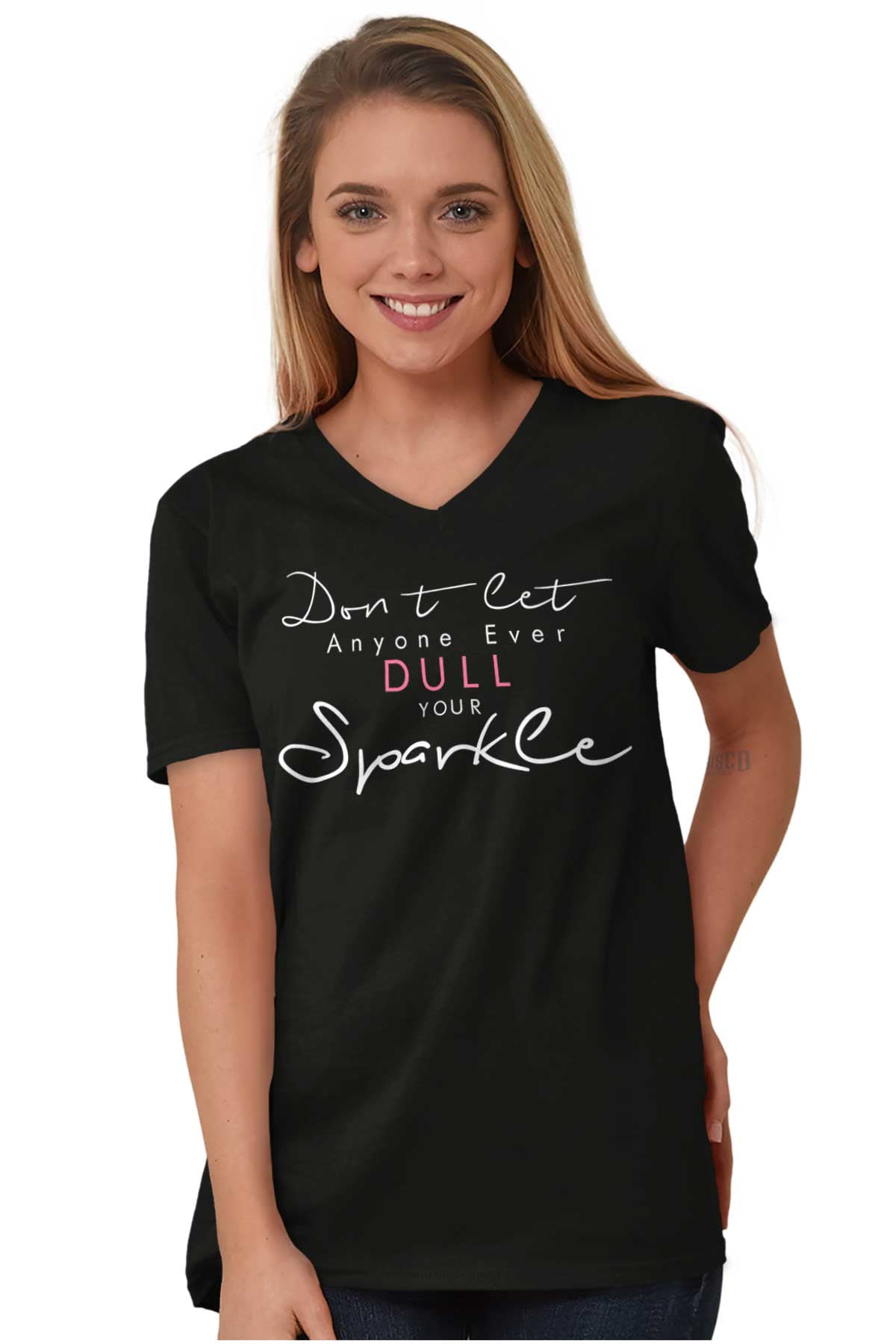 Inspirational V-Neck T-Shirts Tshirt For Womens Dont Let Anyone Dull ...