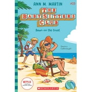 The Baby-sitters Club #23: Dawn on the Coast (Netflix Edition)