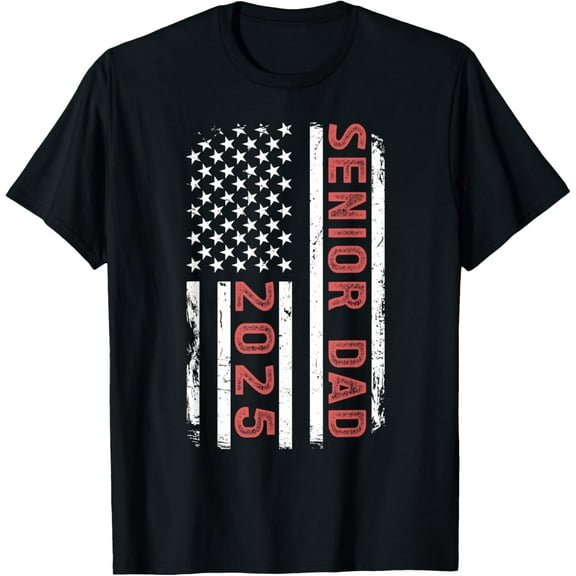 Senior Dad 2025 US Flag Class Of 2025 Dad Of Senior 2025 T-Shirt