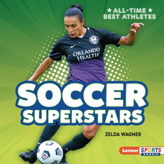 All-Time Best Athletes (Lerner Sports Ro Soccer Superstars, (Hardcover)