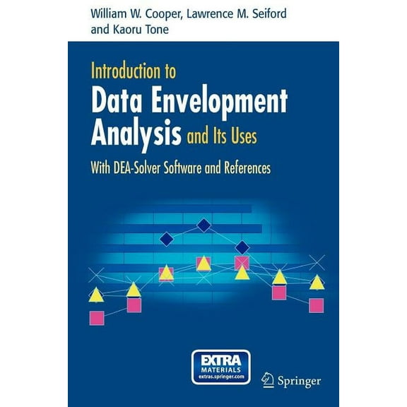 Introduction to Data Envelopment Analysis and Its Uses: With Dea-Solver Software and References, (Paperback)