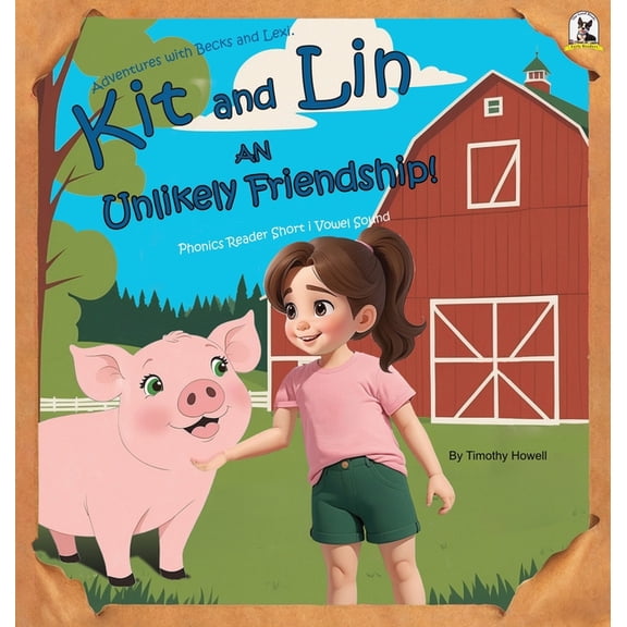 Kit and Lin. An Unlikely Friendship!, (Hardcover)