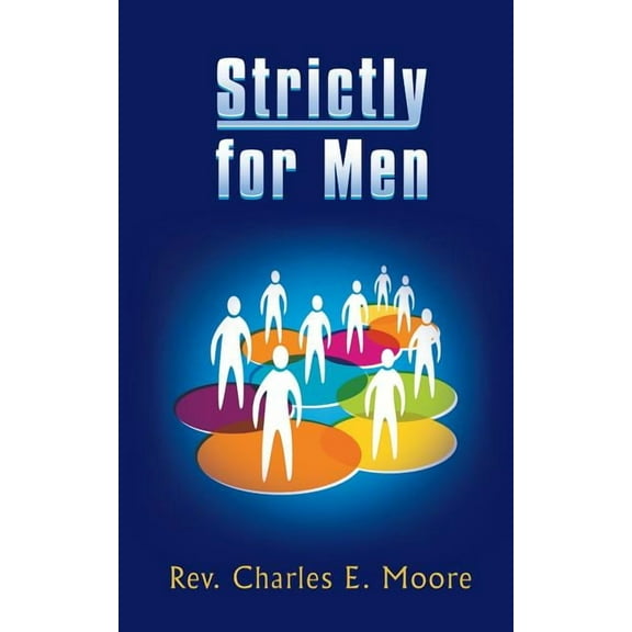 Strictly for Men (Paperback)