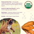 thumbnail image 4 of A Better Treat – Organic Sweet Potato Dog Treats, Single Ingredient, Dehydrated | Natural, Healthy, Long Lasting Chew, Diabetic Friendly | Sourced and Made in The USA, 4 of 6