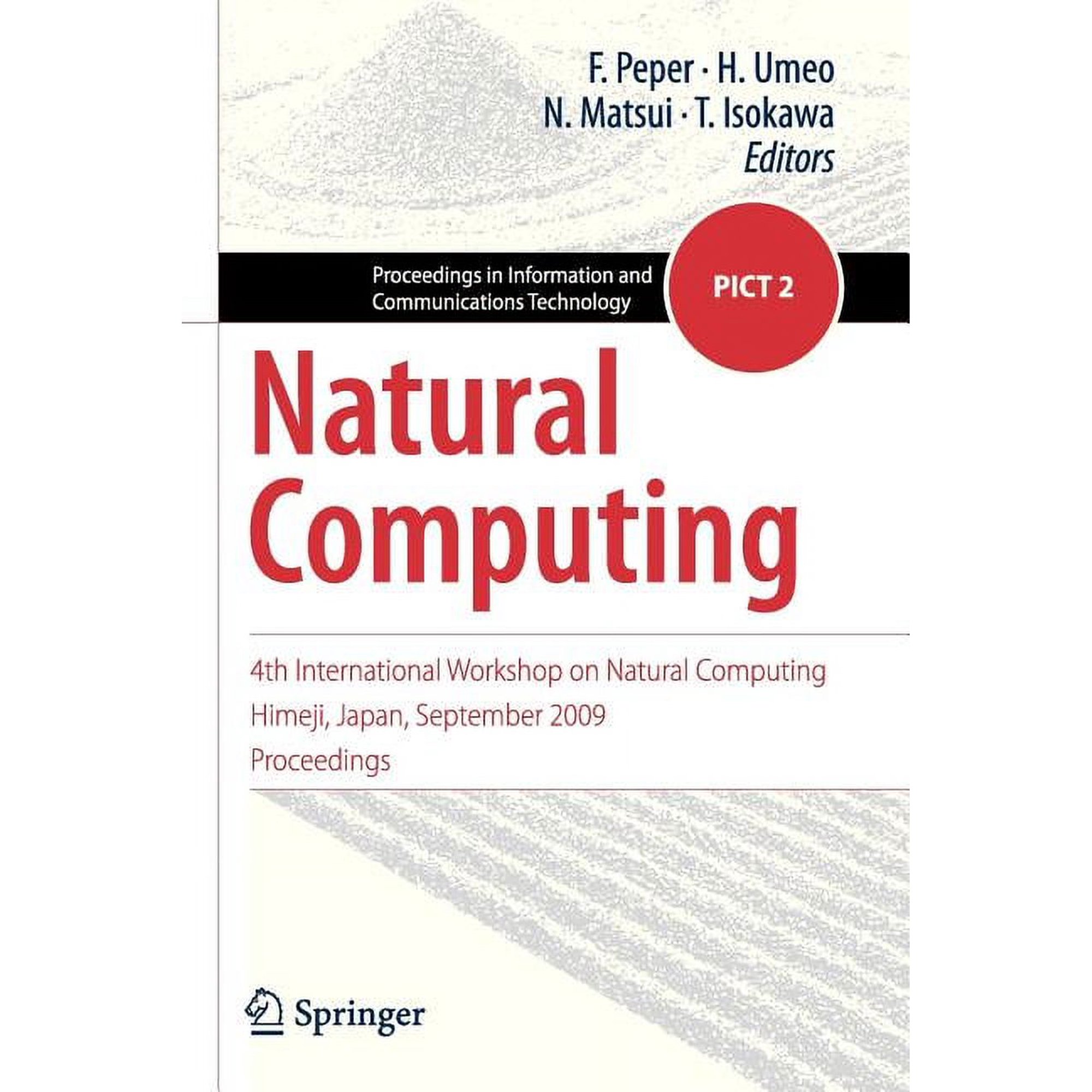 Proceedings in Information and Communica Natural Computing Book 2 (Paperback)